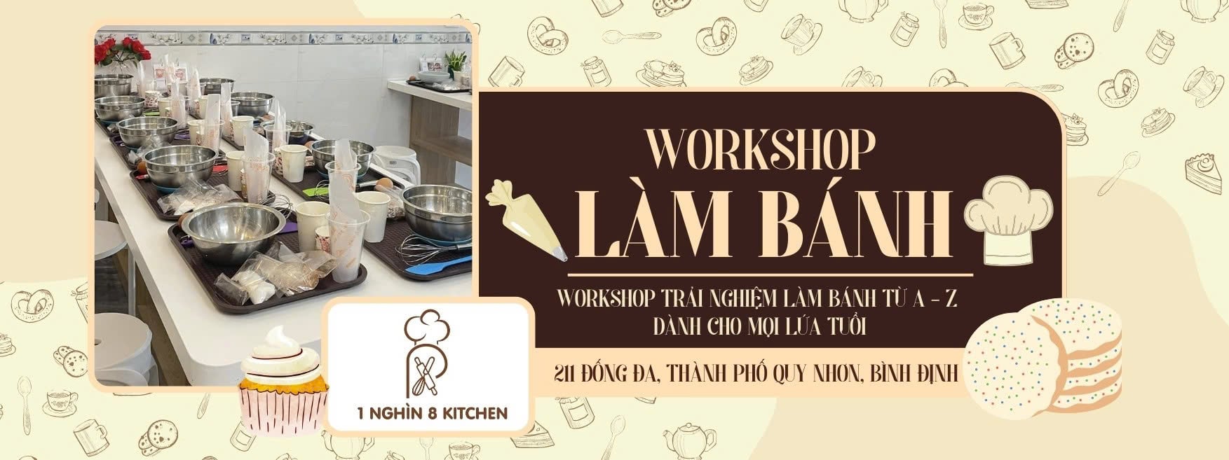 WORKSHOP LÀM BÁNH: 1 NGHÌN 8 KITCHEN